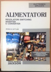 Alimentatori switching inverter e converter irving m gottlieb